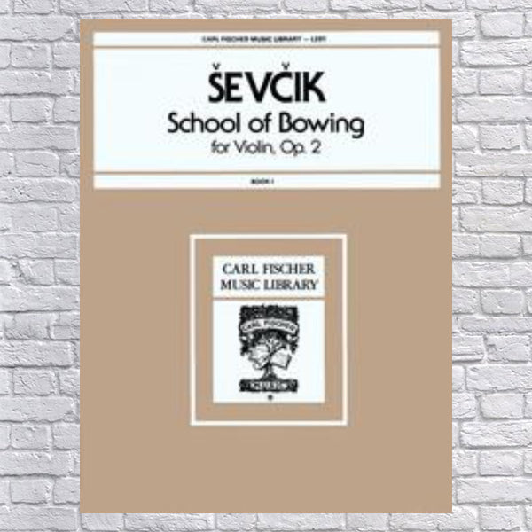 Sevcik, Otakar - School Of Bowing Technics, Op 2, Book 1 - For Violin ...
