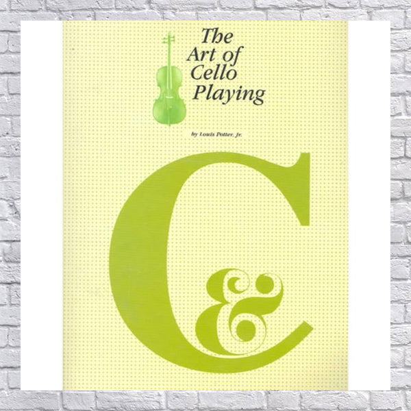Art of Cello Playing - Evolution Music