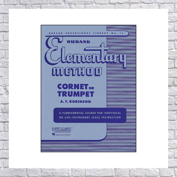 Hal Leonard Rubank Elementary Method Cornet Trumpet - Evolution Music