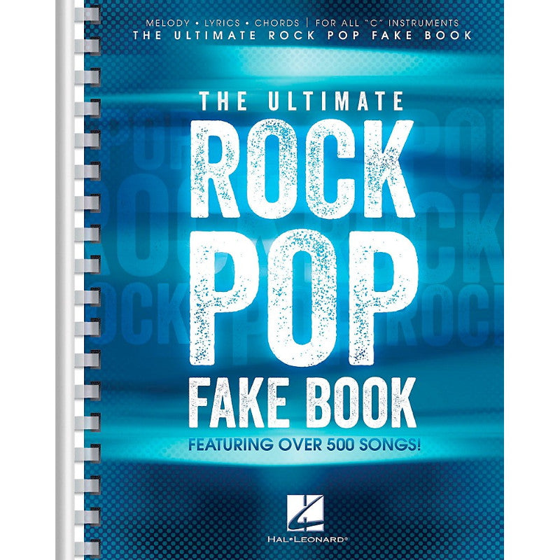 Hal Leonard The Ultimate Rock Pop Fake Book Melody Lyrics Chords for all "C" Instruments