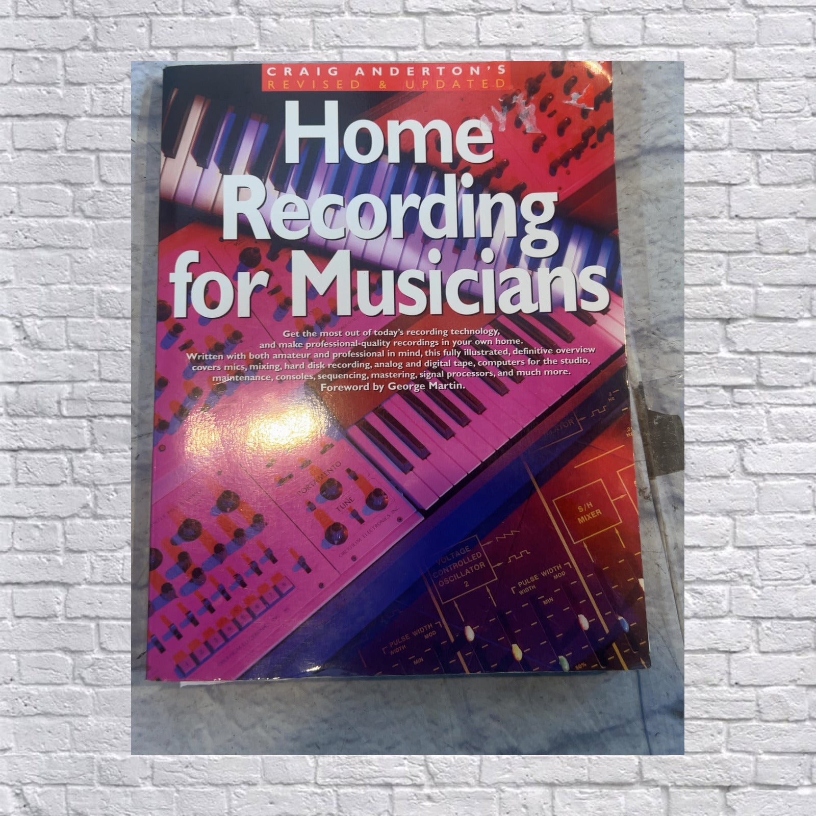 Craig Anderton Home Recording for Musicians Book