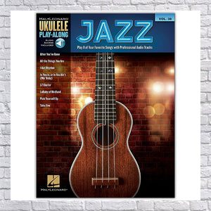 Ukulele Play-along Volume 38: Jazz Sheet Music Book