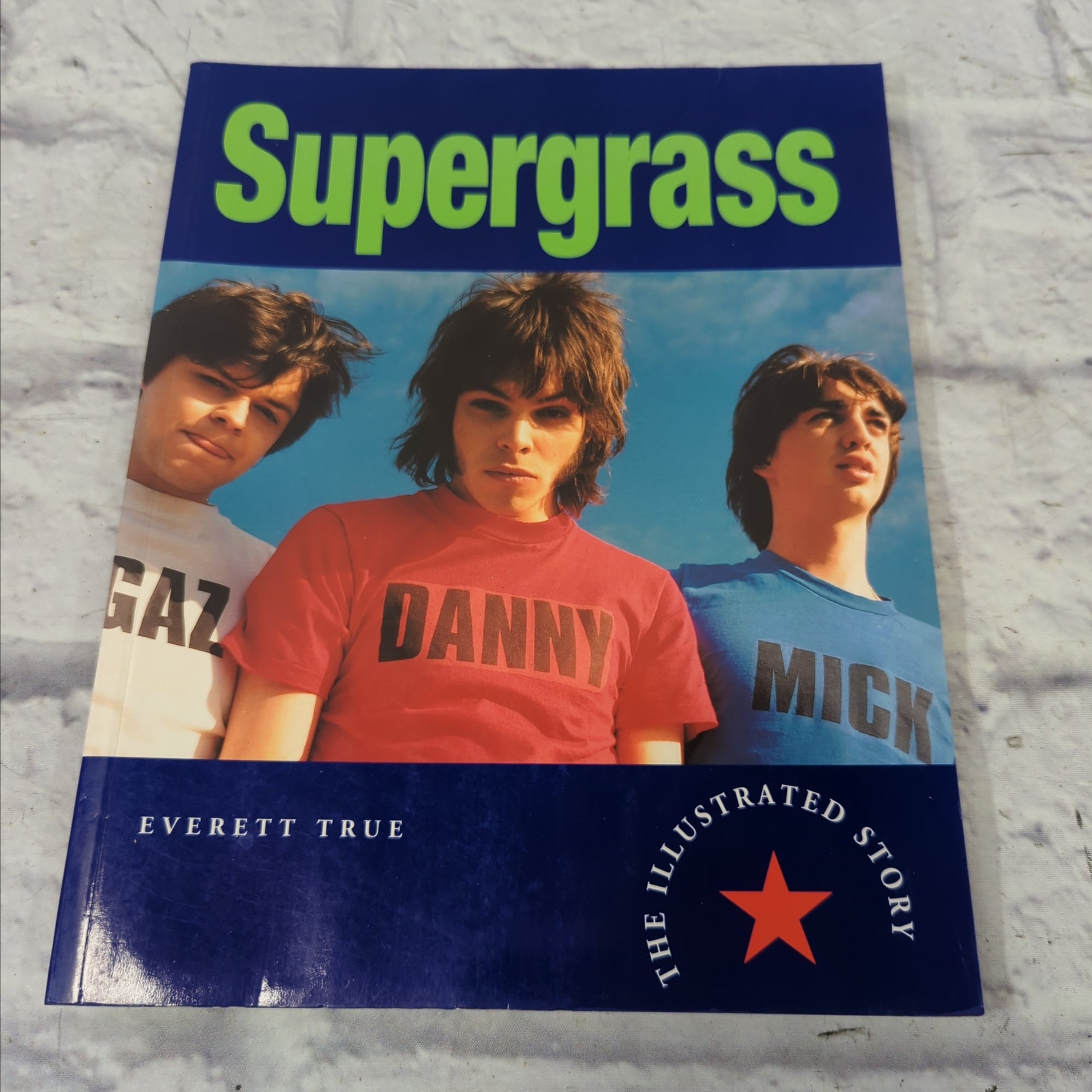 Supergrass The Illustrated Story Book