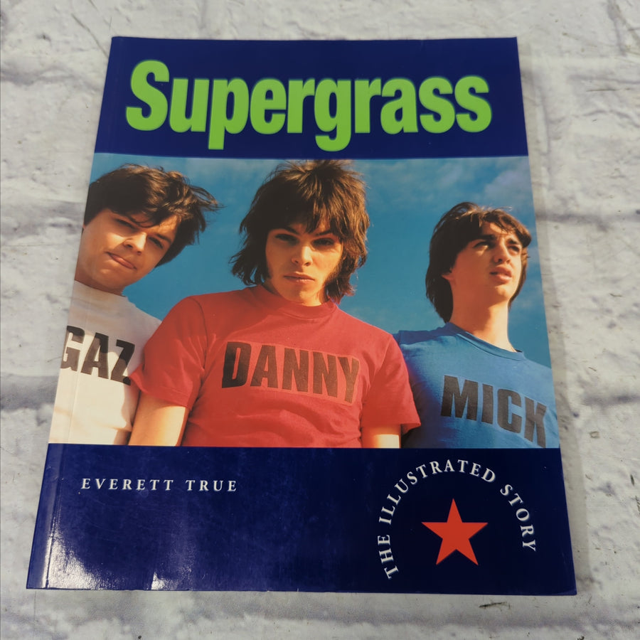 Supergrass The Illustrated Story Book