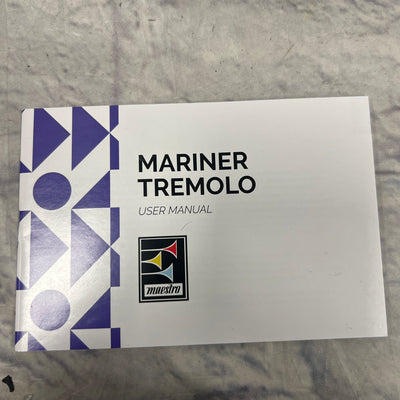 Maestro Mariner Tremolo Pedal