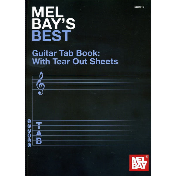 Mel Bay's Best Guitar Tab Book: With Tear Out Sheets - Evolution Music
