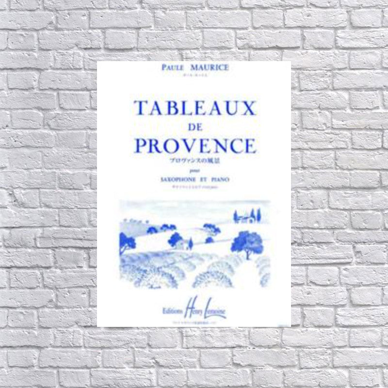 Tableaux De Provence Saxophone & Piano, Paule Maurice
