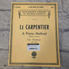 Schirmer's Library Le Carpentier: A Piano Method for Children