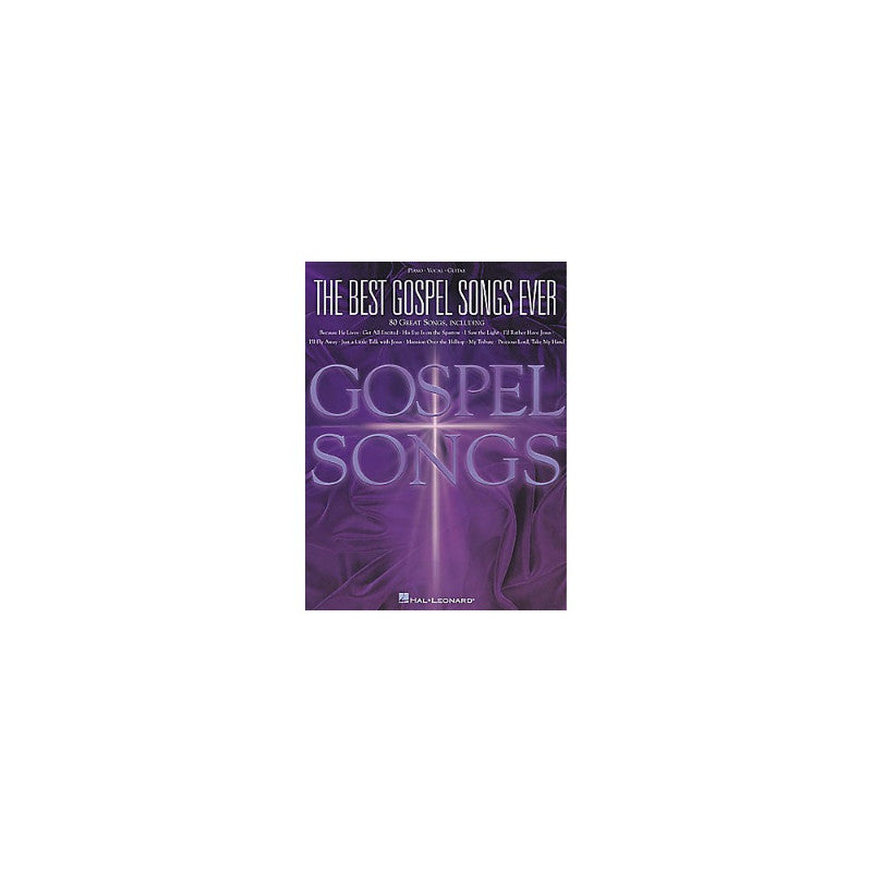 Hal Leonard: The Best Gospel Songs Ever Piano, Vocal, Guitar Songbook