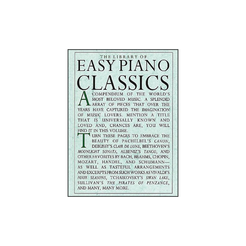 The Library Of Easy Piano Classics Sheet Music Book