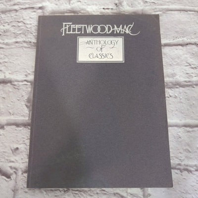 Fleetwood Mac Anthology of Classics Piano Vocal Guitar Sheet Music Book