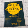 Solos for Strings Piano Accompaniment