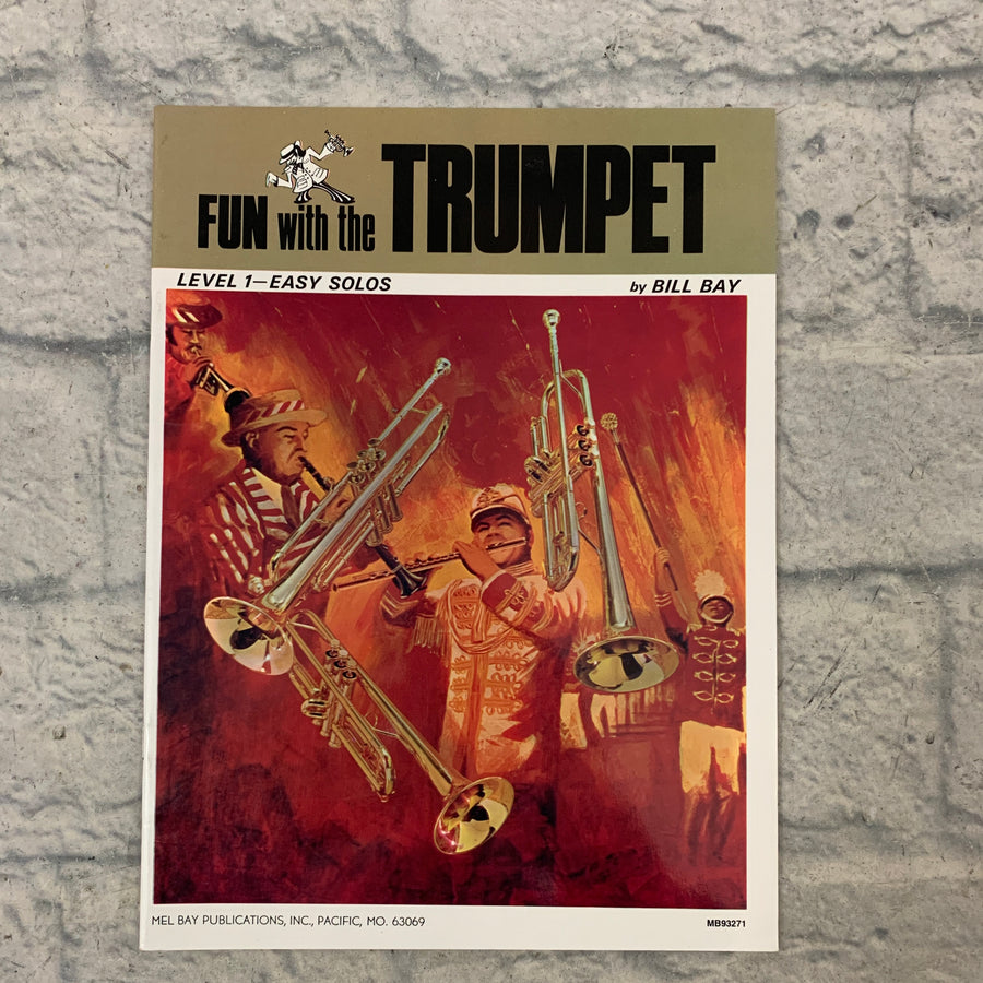 Mel Bay Fun with the Trumpet Level 1: Easy Solos