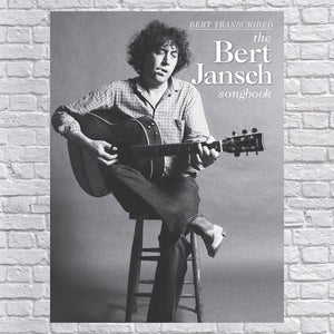 Bert Jansch - Bert Transcribed: The Bert Jansch Songbook (Paperback)
