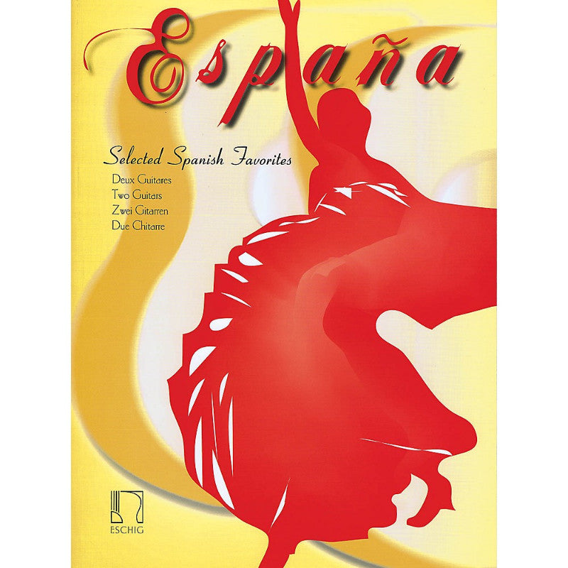 Max Eschig Espana (Selected Spanish Favorites Two Guitars) Editions Durand Series