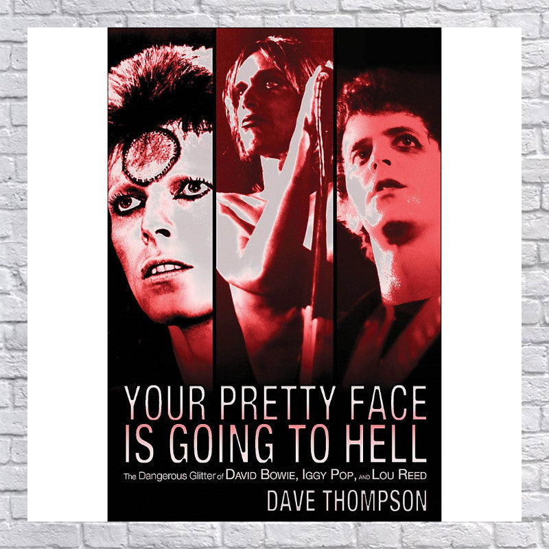 Dave Thompson - Your Pretty Face Is Going To Hell (uk Import) Book