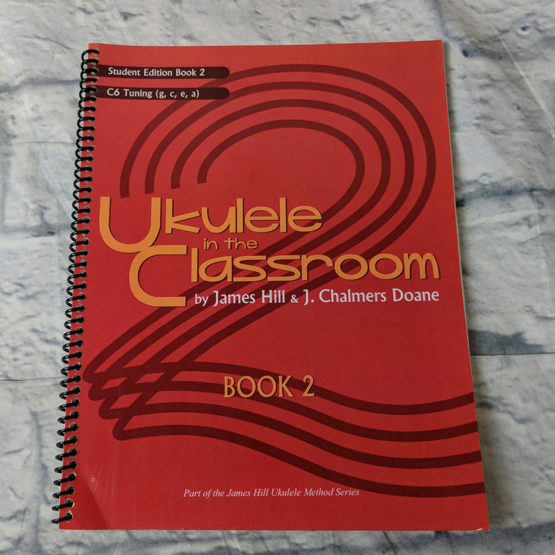 Ukulele in the classroom Book 2 student edition book 2 Evolution Music