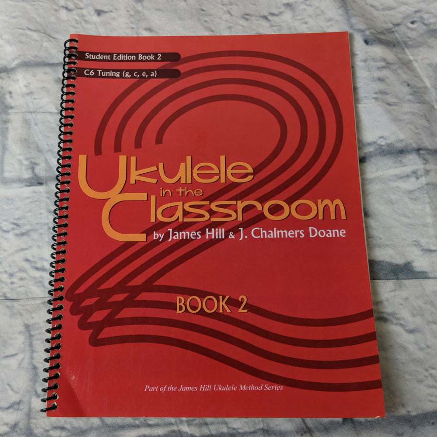 Ukulele in the classroom Book 2 - student edition book 2