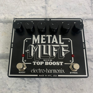 Electro Harmonix Metal Muff with Top Boost Fuzz Pedal
