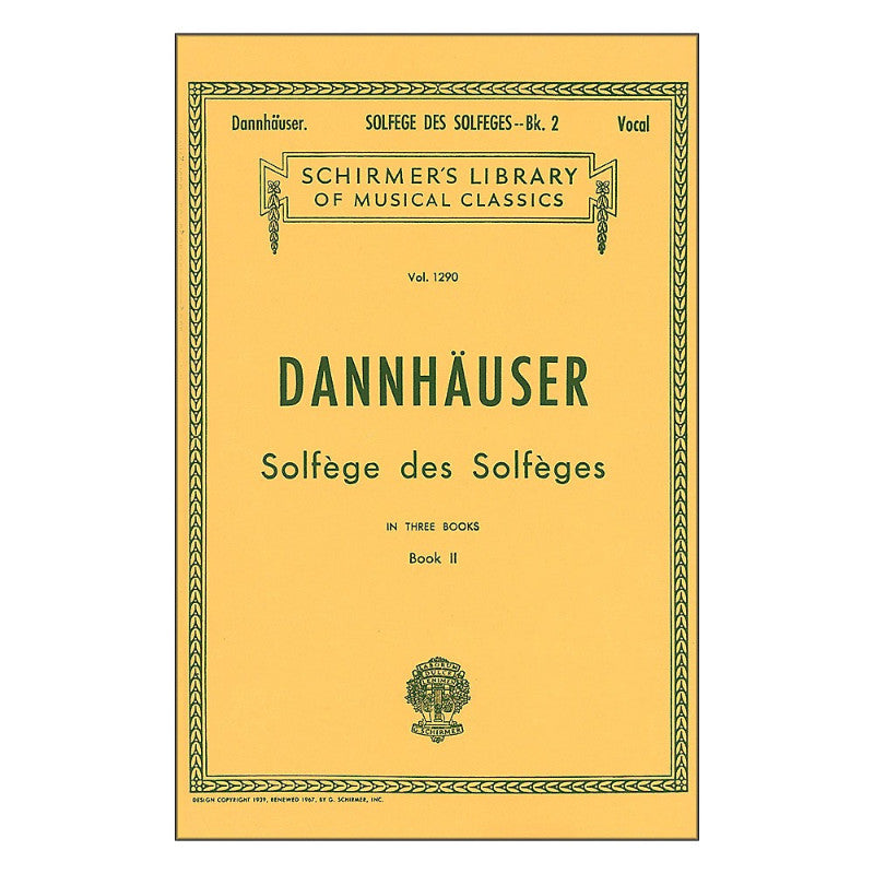 Solfege des Solfeges - Book II: Schirmer Library of Classics Volume 1290 Voice Technique