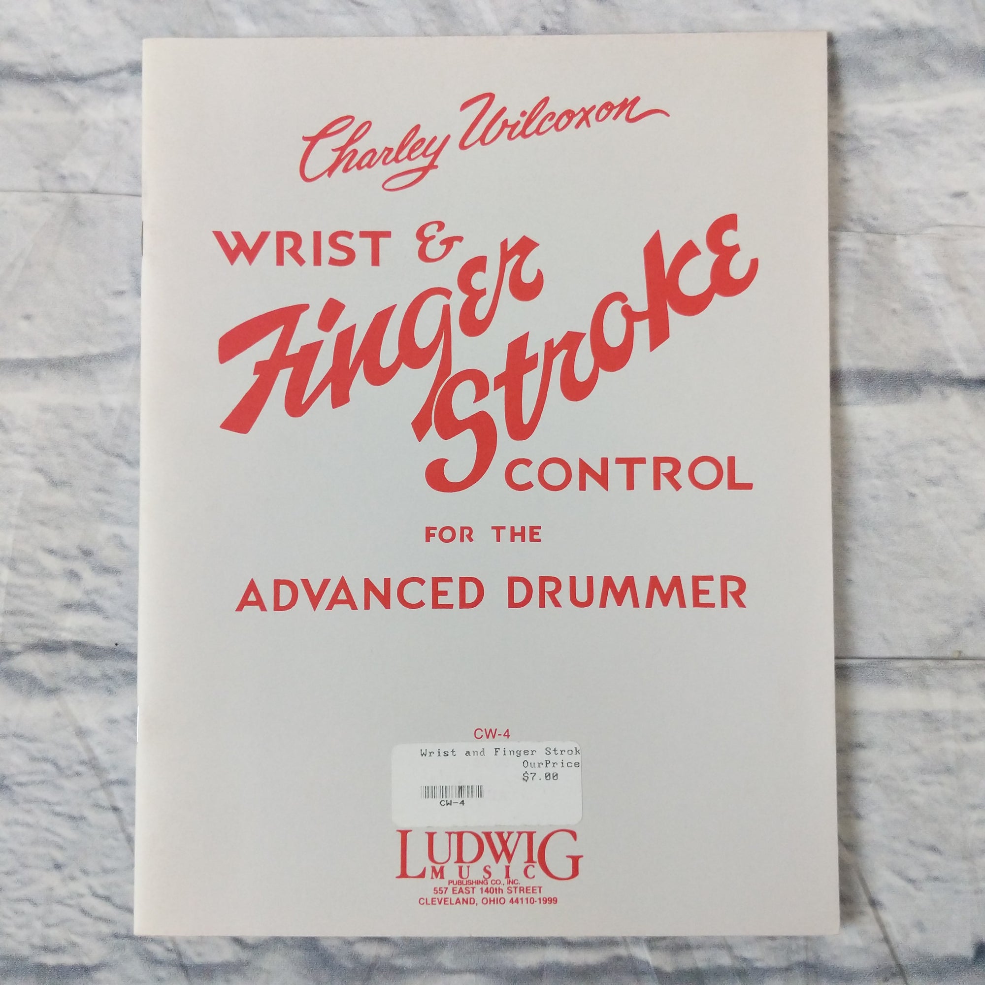 Charley Wilcoxon Wrist & finger stroke control for the advanced drummer