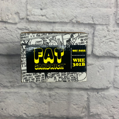 Way Huge Fat Sandwich Distortion Pedal