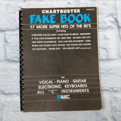 Chartbuster volume 2 Fake Book  57 more super hits from the 80's