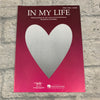 In My Life by John Lennon and Paul McCartney Piano, Vocal and Guitar Book