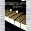 Coleccion de Musicsa Espanola Para Piano