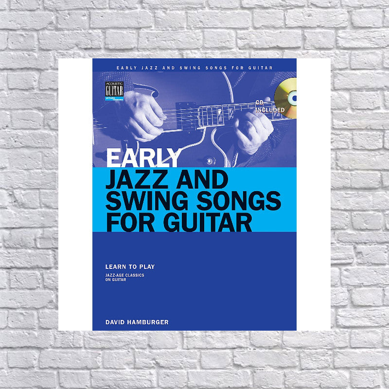 Early Jazz And Swing Songs: Acoustic Guitar Method Songbook Hamburger, David