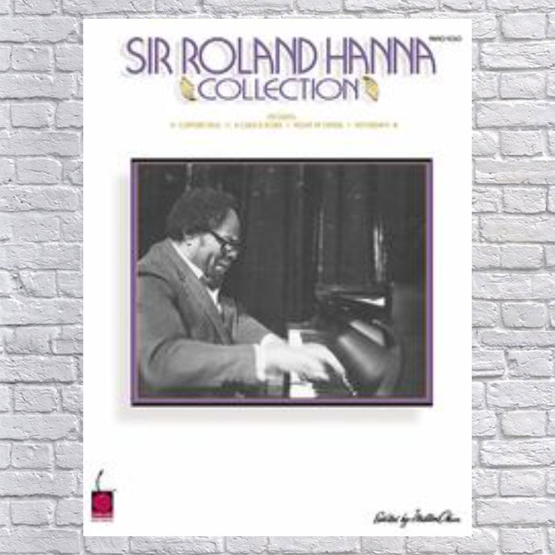 Hanna, Sir Roland - Sir Roland Hanna Collection -