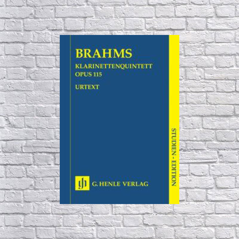 Brahms URTEXT Clarinet Quintet in B minor Op. 115 for Clarinet, 2 Violins, Viola and Violoncello