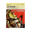 Curnow Music Get On Board (Trombone Section Feature) (Grade 2 - Score and Parts) Concert Band Level 2 by Stephen Bulla