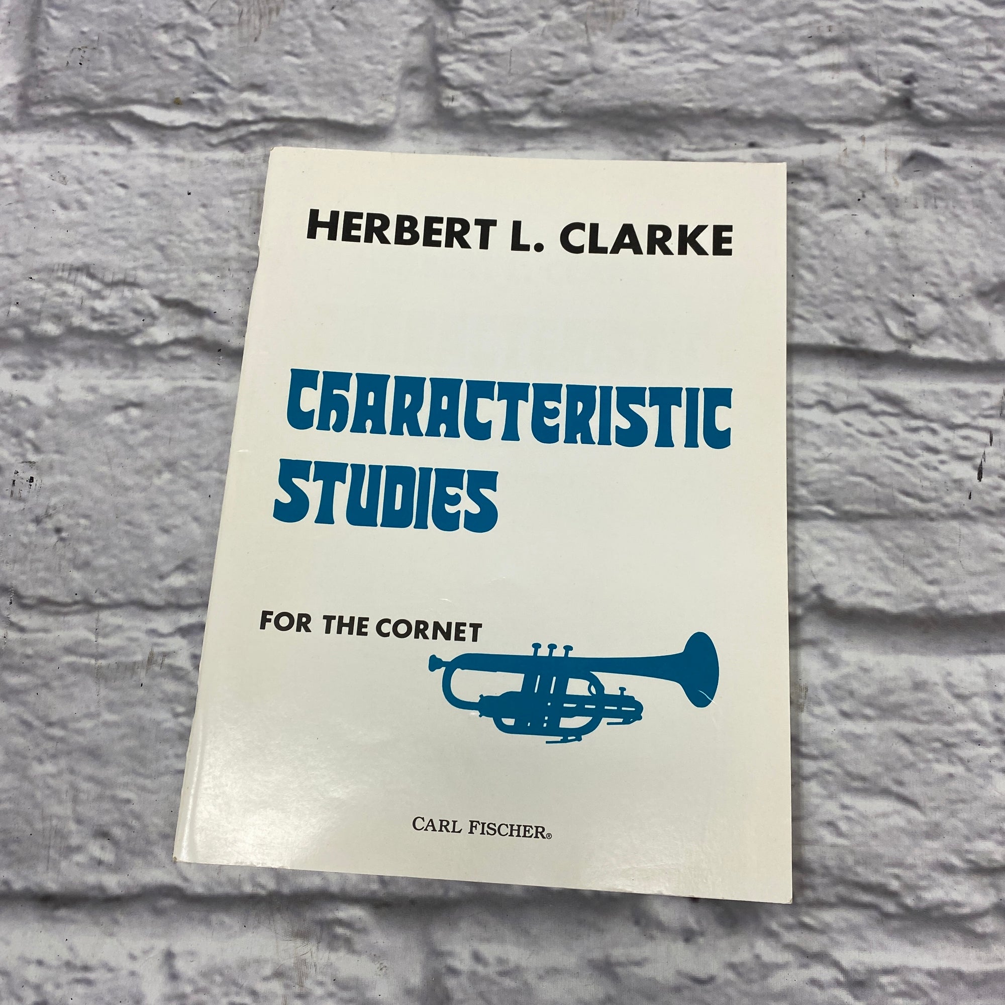 Carl Fischer Characteristic Studies for the Cornet Book