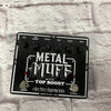 Electro-Harmonix Metal Muff with Top Boost Distortion Pedal