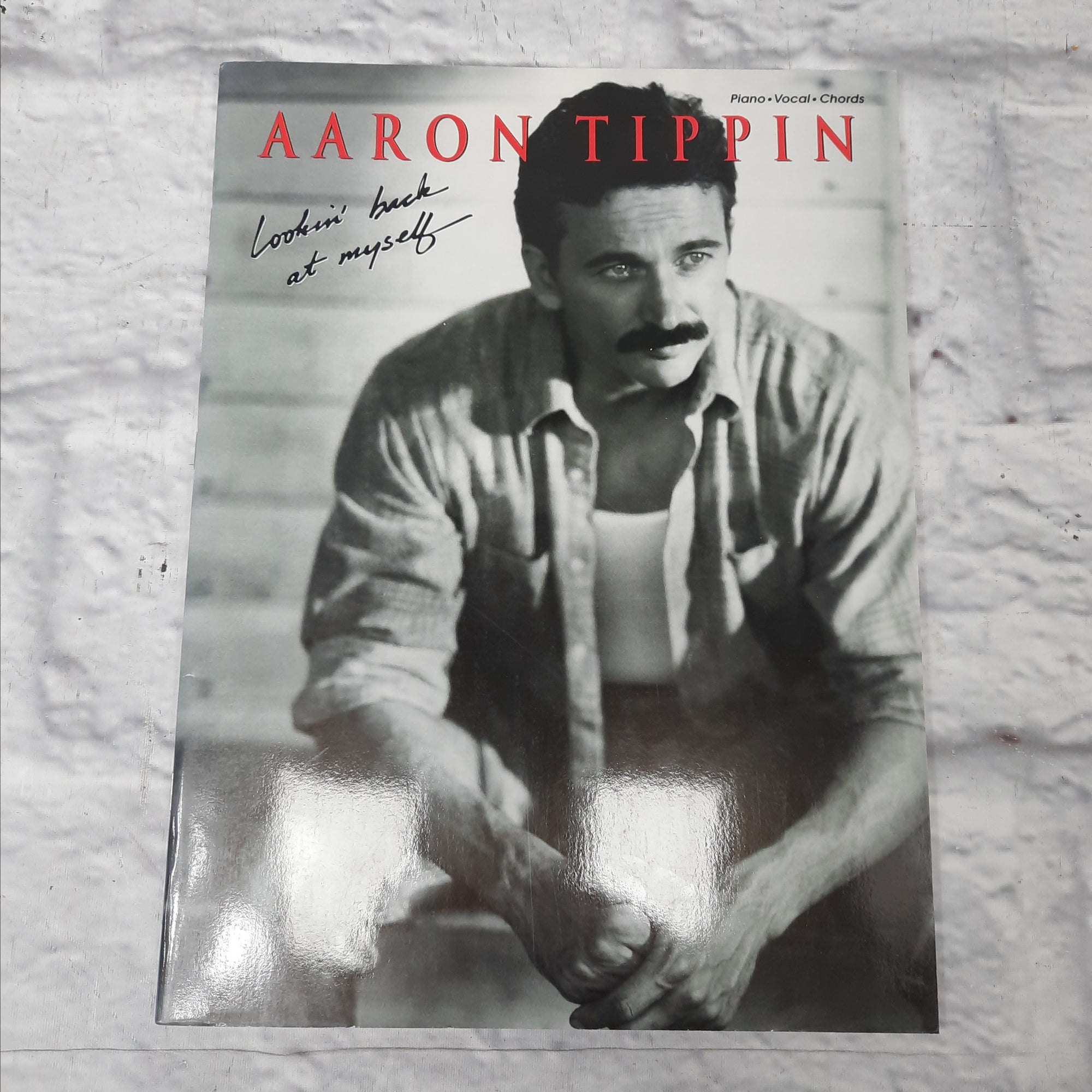 Aaron Tippin Lookin' Back at Myself piano/vocal/chords Book