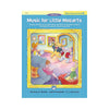 Music for Little Mozarts: Music Discovery Book 3: Singing  Listening  Music Appreciation  Movement and Rhythm Activities to Bring Out the Music in Every Young Child