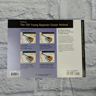 The FJH Young Beginner Guitar Method, Exploring Chords Book 1