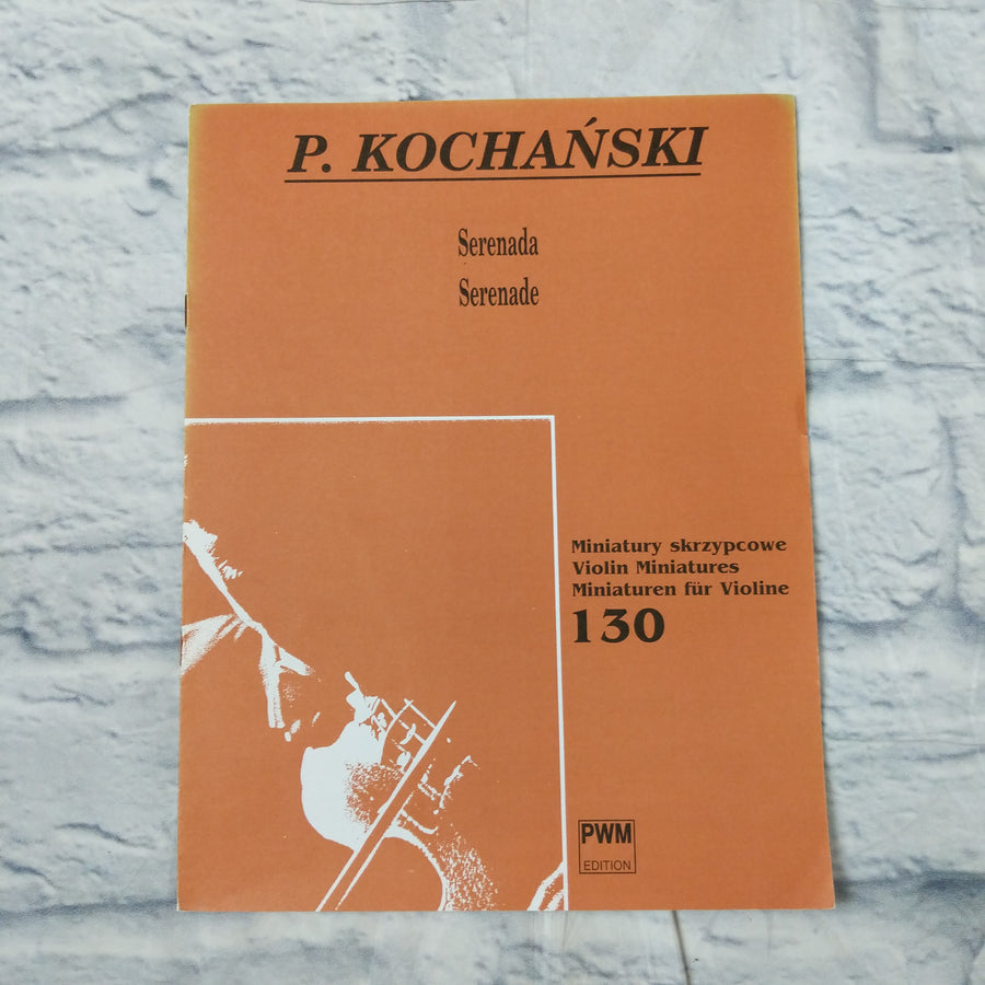 P. Kochanski Serenade Miniatury Skrzypcowe Violin Miniatures 130 for VIolin