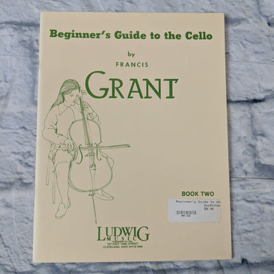 Beginner's guide to the cello by Francis Grant Book 2
