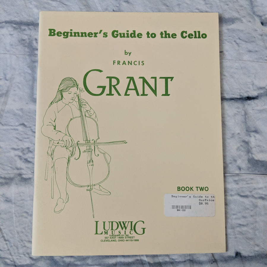 Beginner's guide to the cello by Francis Grant Book 2