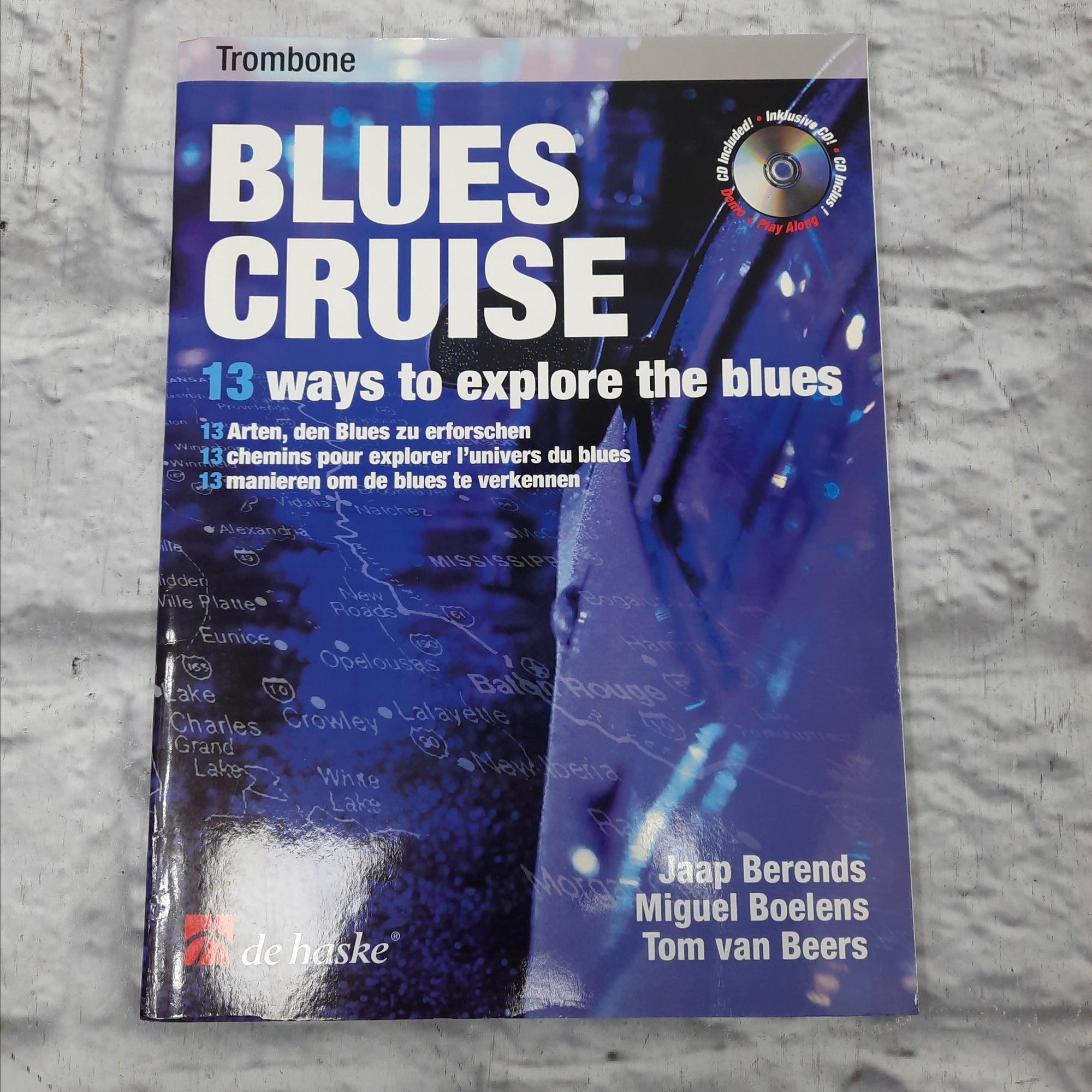 Blues Cruise 13 ways to explore the blues book and CD