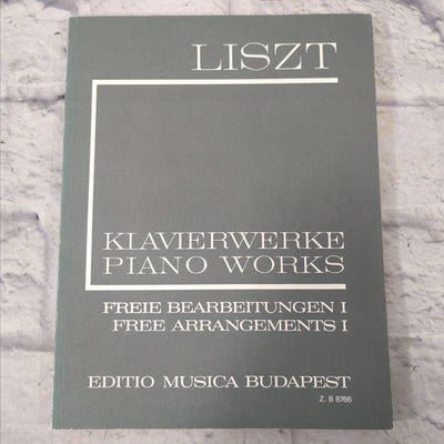 Liszt: Piano Works - Free Arrangements I