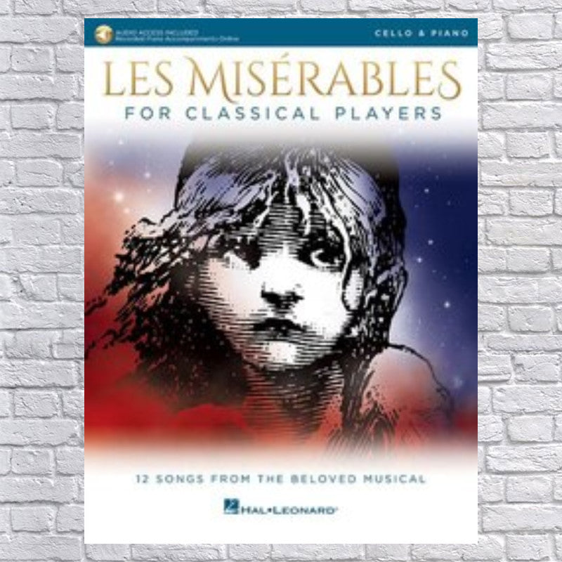 Les Miserables For Classical Players: Cello And Piano With Online Accompaniments