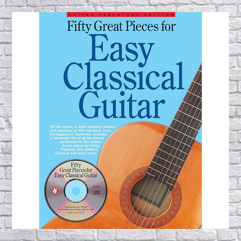 Fifty Great Pieces for Easy Classical Guitar