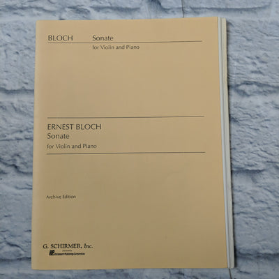 Ernest Bloch Sonate for Violin and Piano