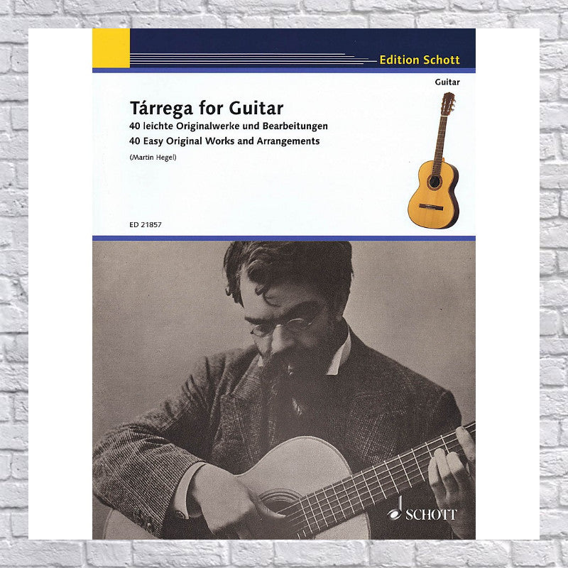 Tarrega for Guitar - 40 Easy Original Works and Arrangements (Paperback)