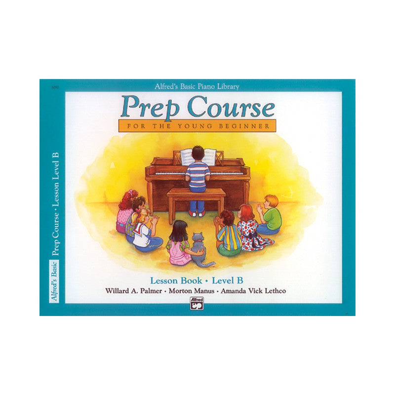 Alfred Alfred s Basic Piano Prep Course - Lesson Book Level B