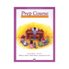 Alfred Alfred s Basic Piano Prep Course - Lesson Book Level D-Alfred s Basic Piano Prep Course - Lesson Book Level D-Young Beginner