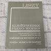 Liszt: Piano Works Transcriptions III: Beethoven Symphonies 5-7